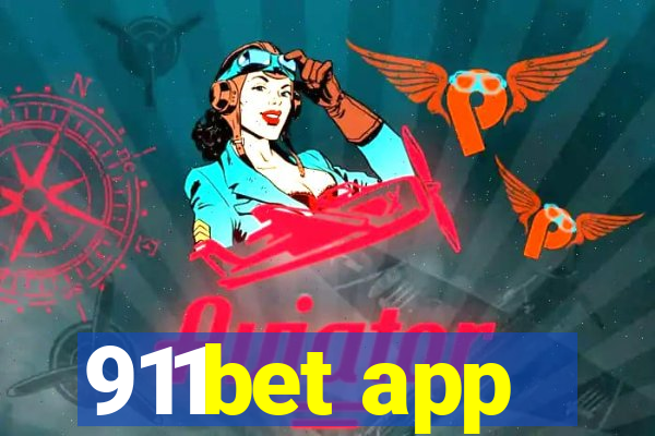 911bet app